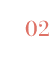 02